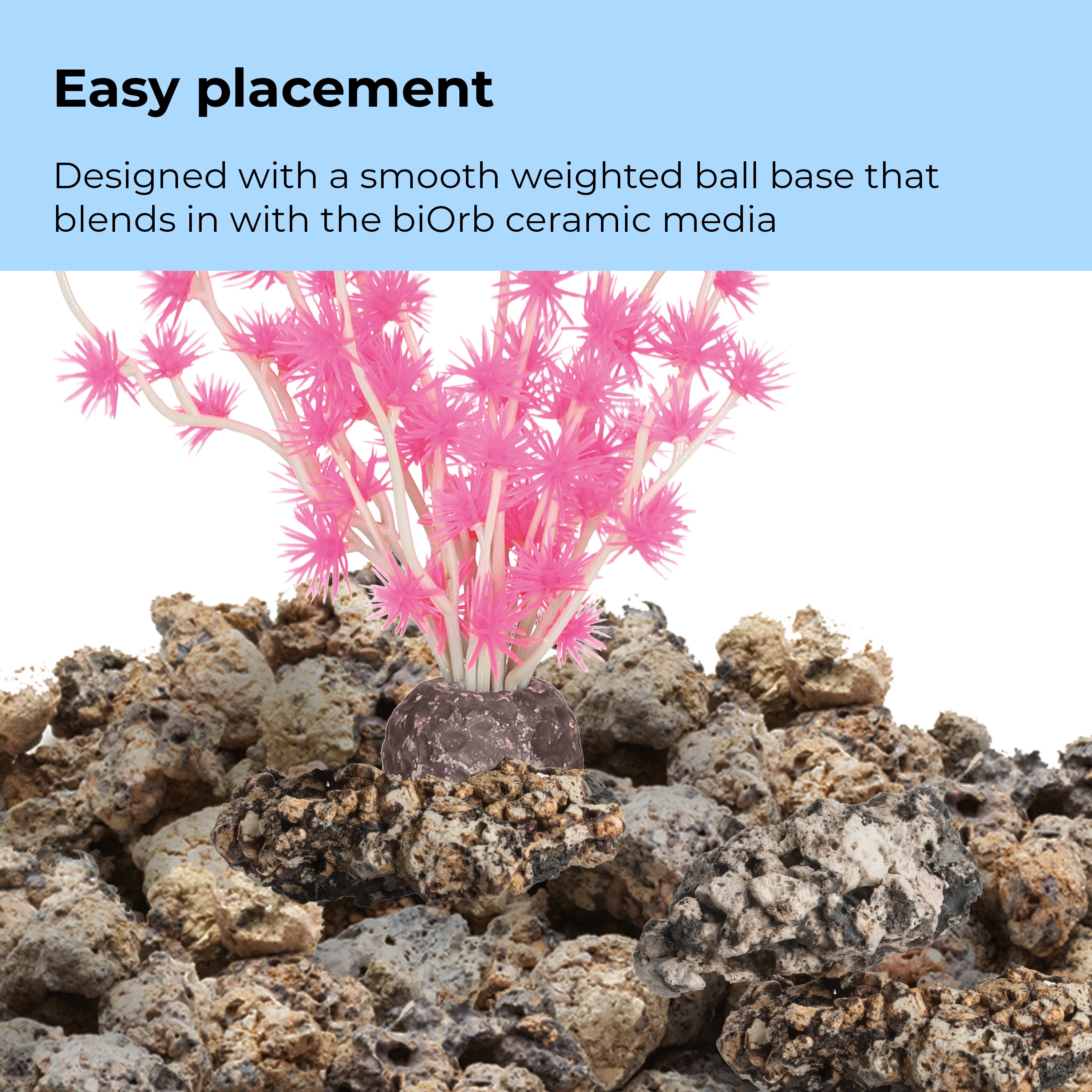 Bonsai Ball - Easy placement