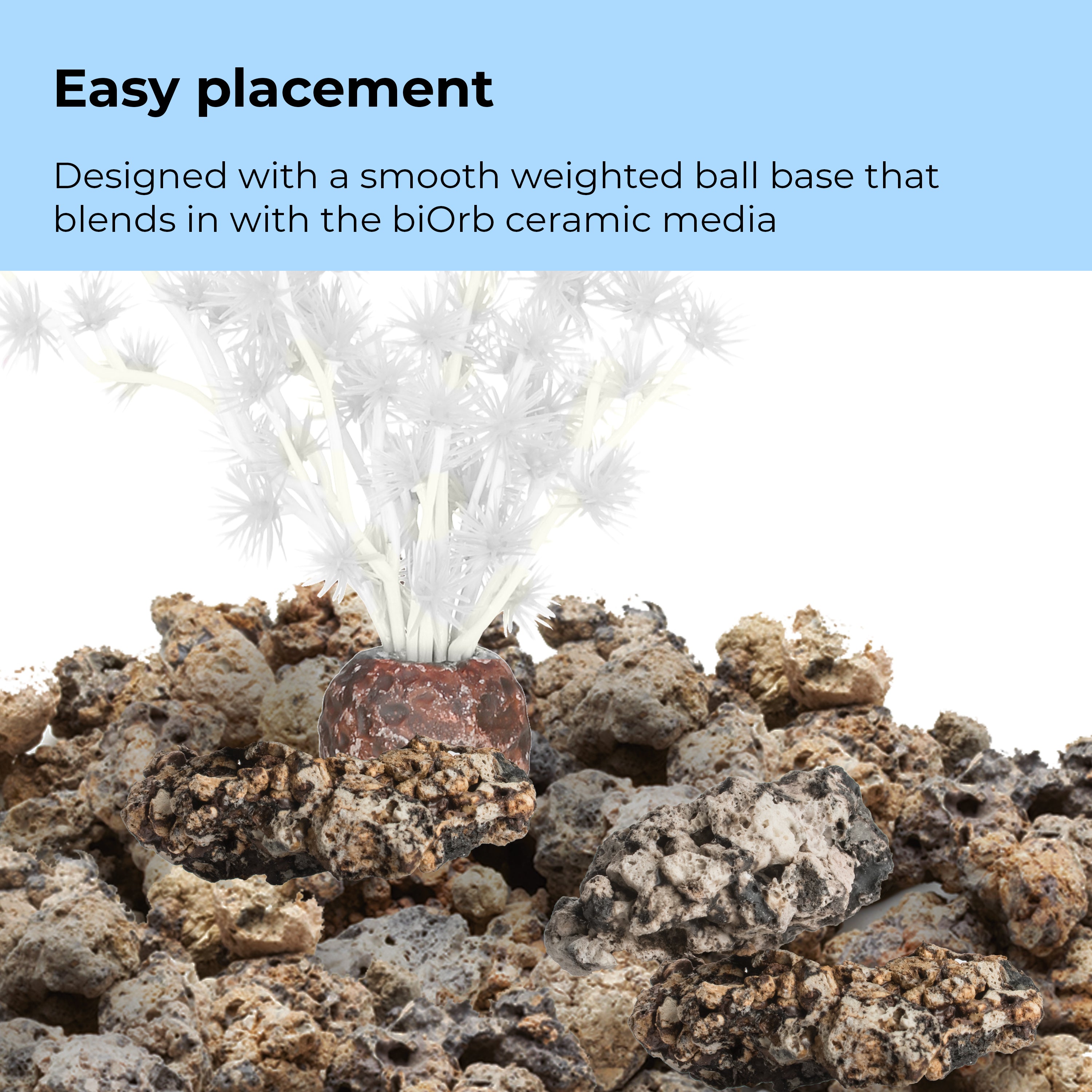 Bonsai Ball - Easy placement
